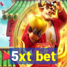 5xt bet